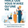 On se bouge ! Parce que vous n'avez qu'une seule vie - JORDAN MOUROT-LARONDE