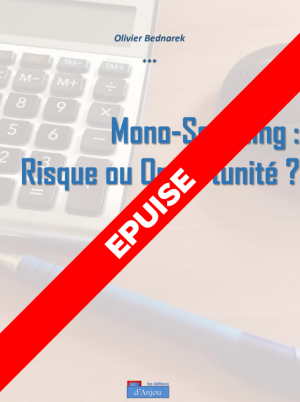 Mono sourcing : risque ou opportunité ? OLIVIER BEDNAREK